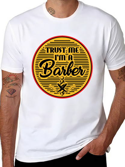Trust Me Im A Barber Black T-Shirt