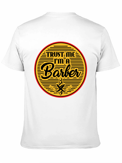 Trust Me Im A Barber Black T-Shirt