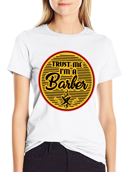 Trust Me Im A Barber Black T-Shirt