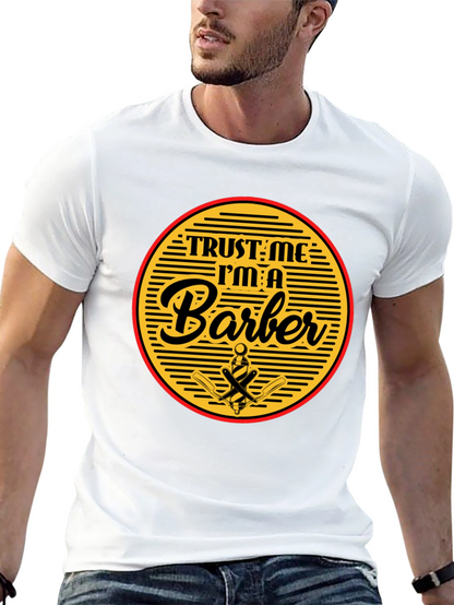 Trust Me Im A Barber Black T-Shirt