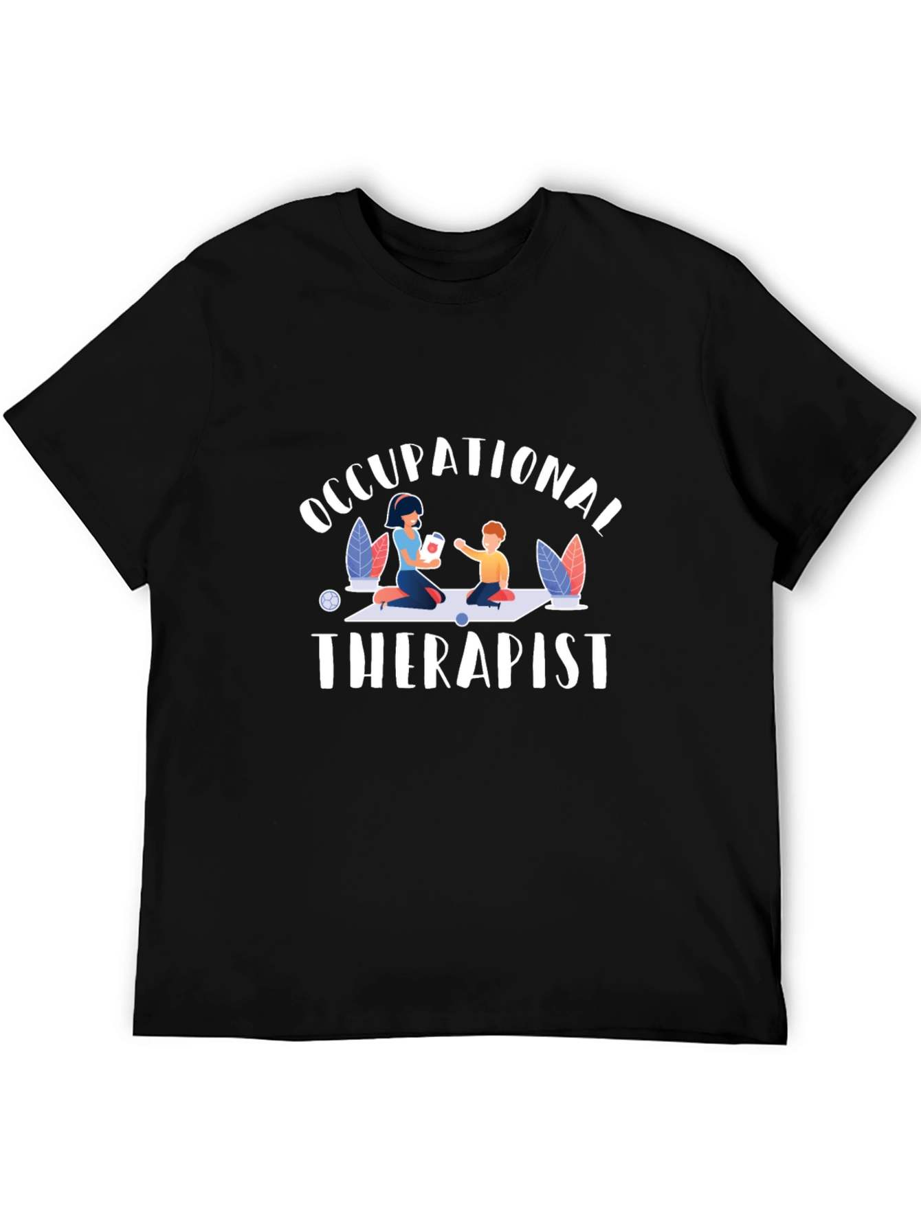 Occupational Therapist Graphic T-Shirt