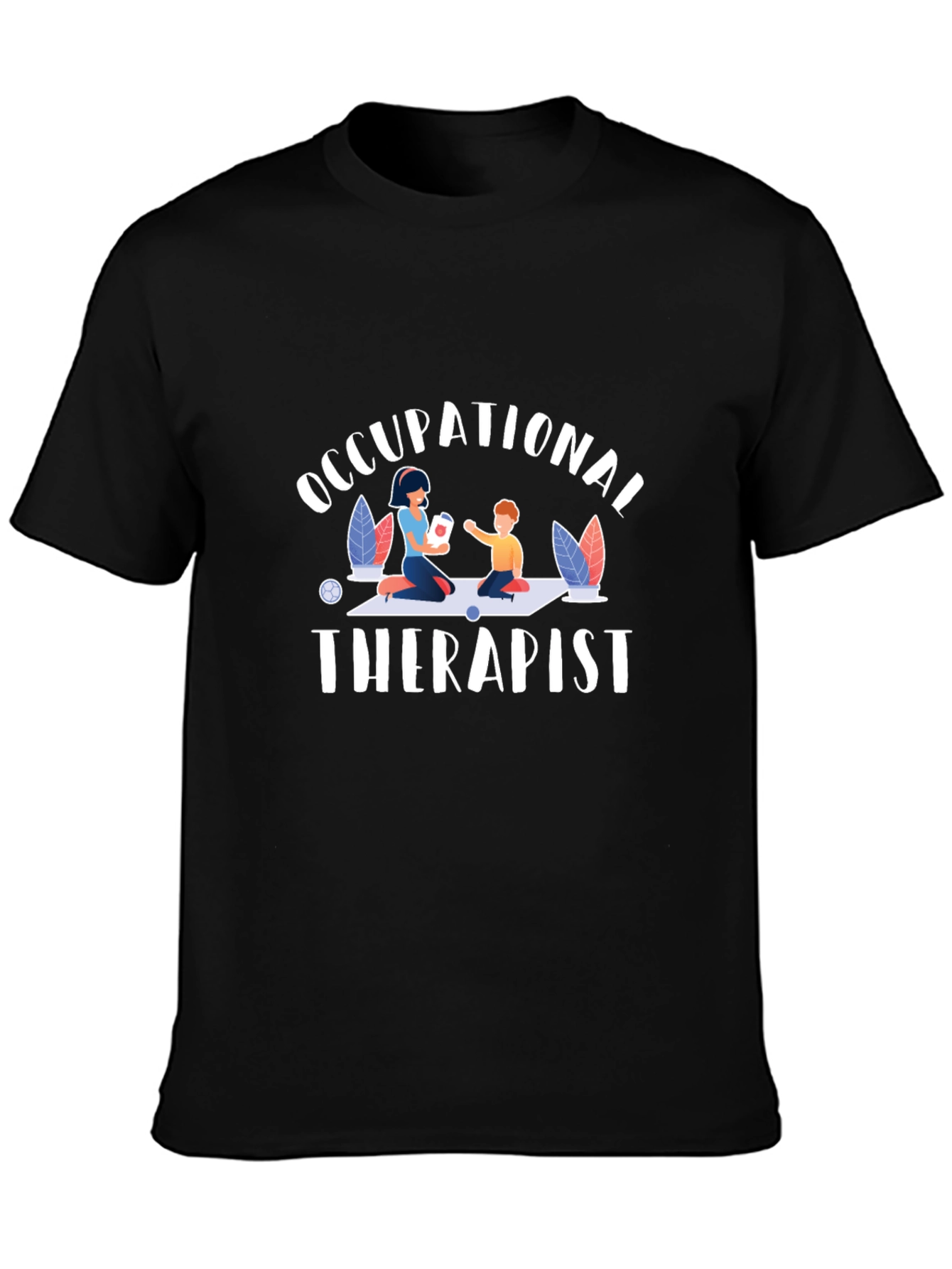 Occupational Therapist Graphic T-Shirt