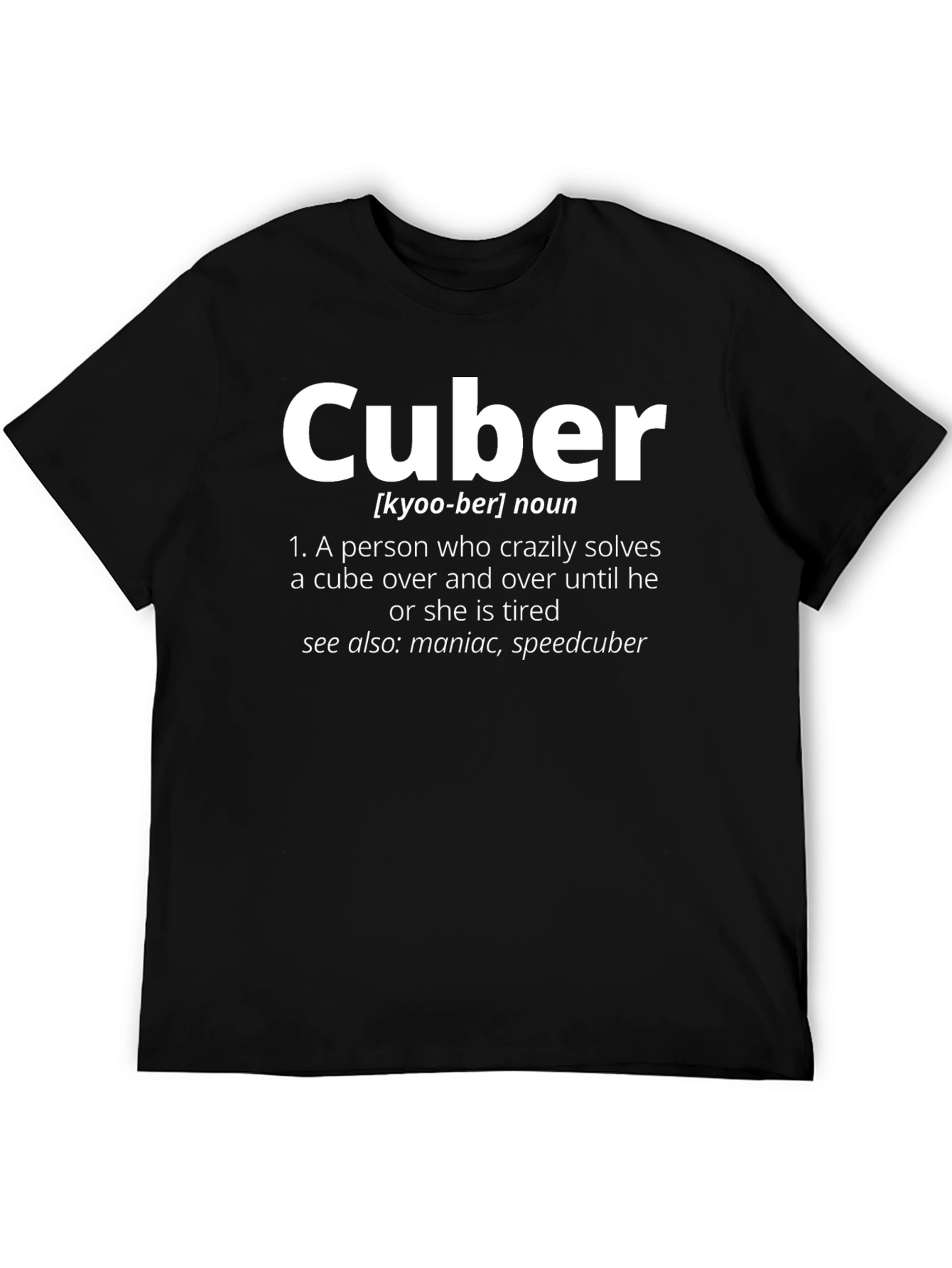 Cuber Definition T-Shirt - Solve the Cube