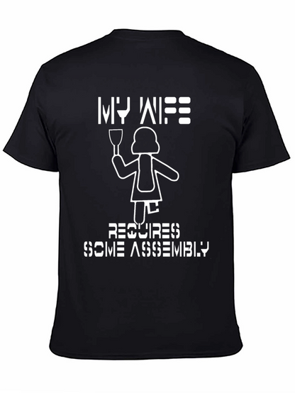 Funny My Wife Requires Some Assembly Graphic T-Shirt