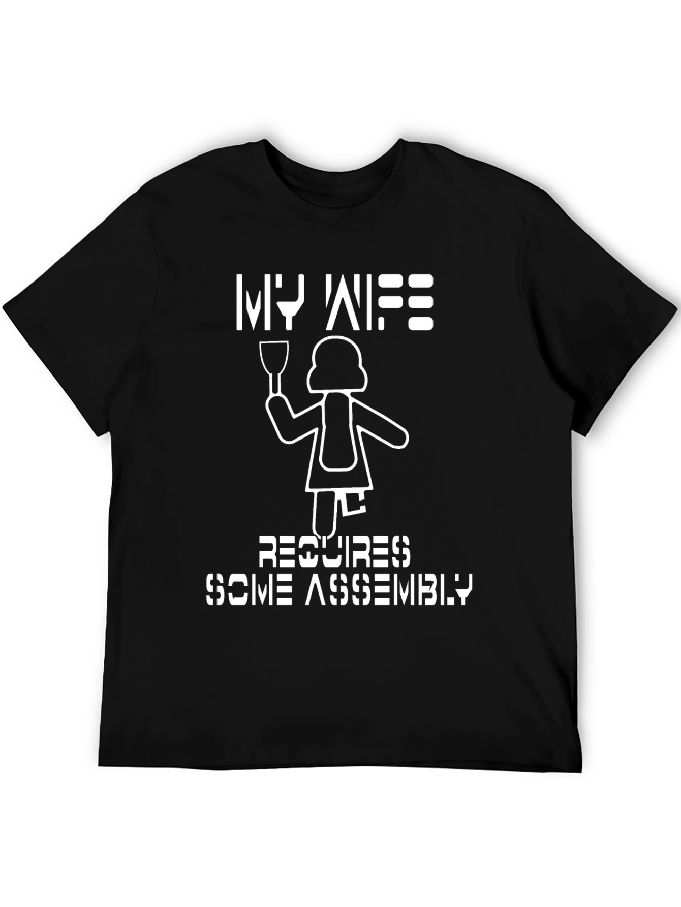 Funny My Wife Requires Some Assembly Graphic T-Shirt