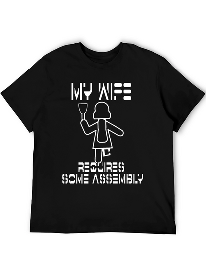 Funny My Wife Requires Some Assembly Graphic T-Shirt