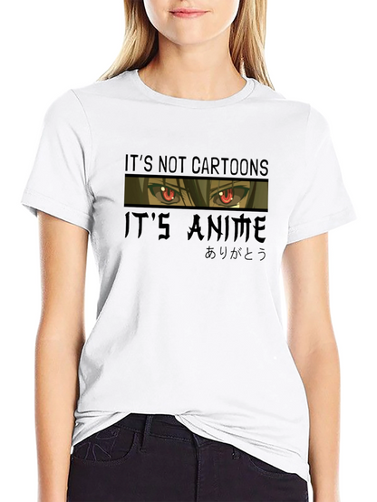 Its Not Cartoons Its Anime Graphic T-Shirt