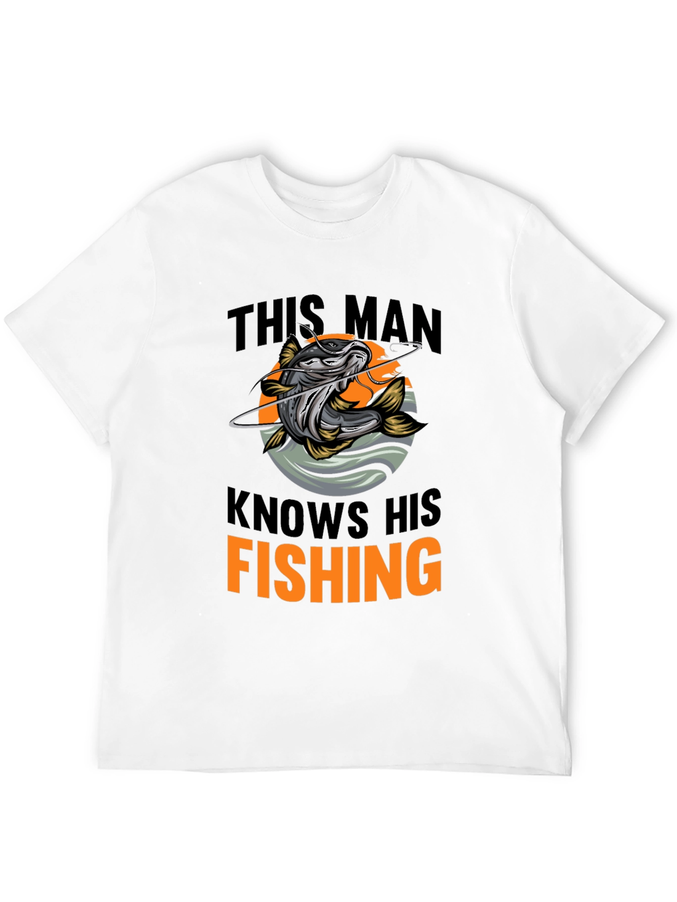 This Man Knows His Fishing Graphic T-Shirt