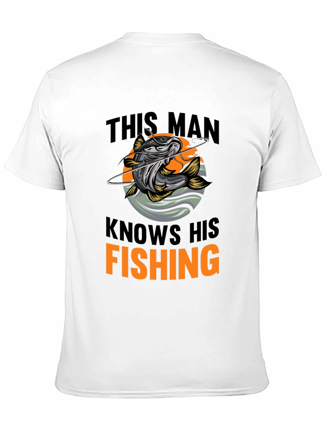 This Man Knows His Fishing Graphic T-Shirt
