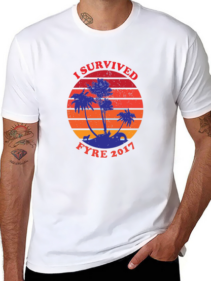 I Survived Fyre 2017 Graphic Tee