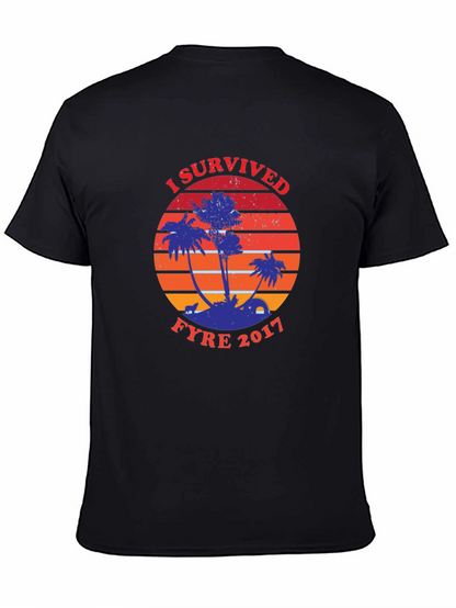 I Survived Fyre 2017 Graphic Tee