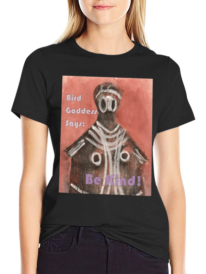 Bird Goddess Be Kind Graphic Tee