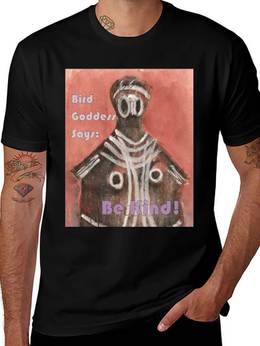 Bird Goddess Be Kind Graphic Tee