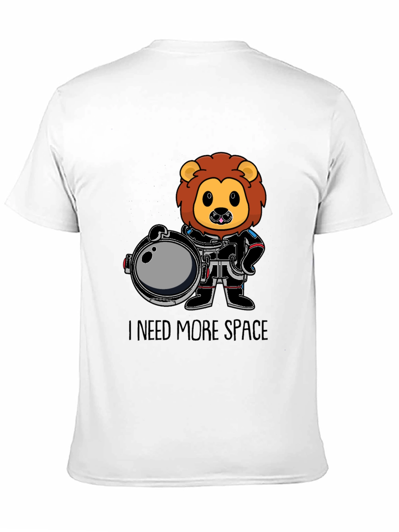 Lion Astronaut T-Shirt - I Need More Space