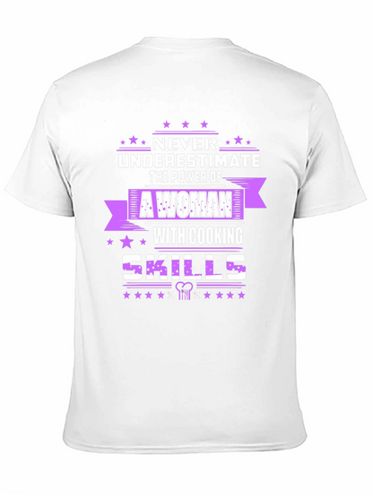 Cooking Skills Womans Power T-Shirt