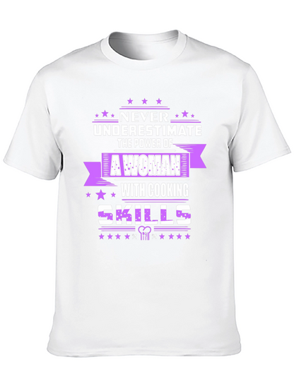 Cooking Skills Womans Power T-Shirt
