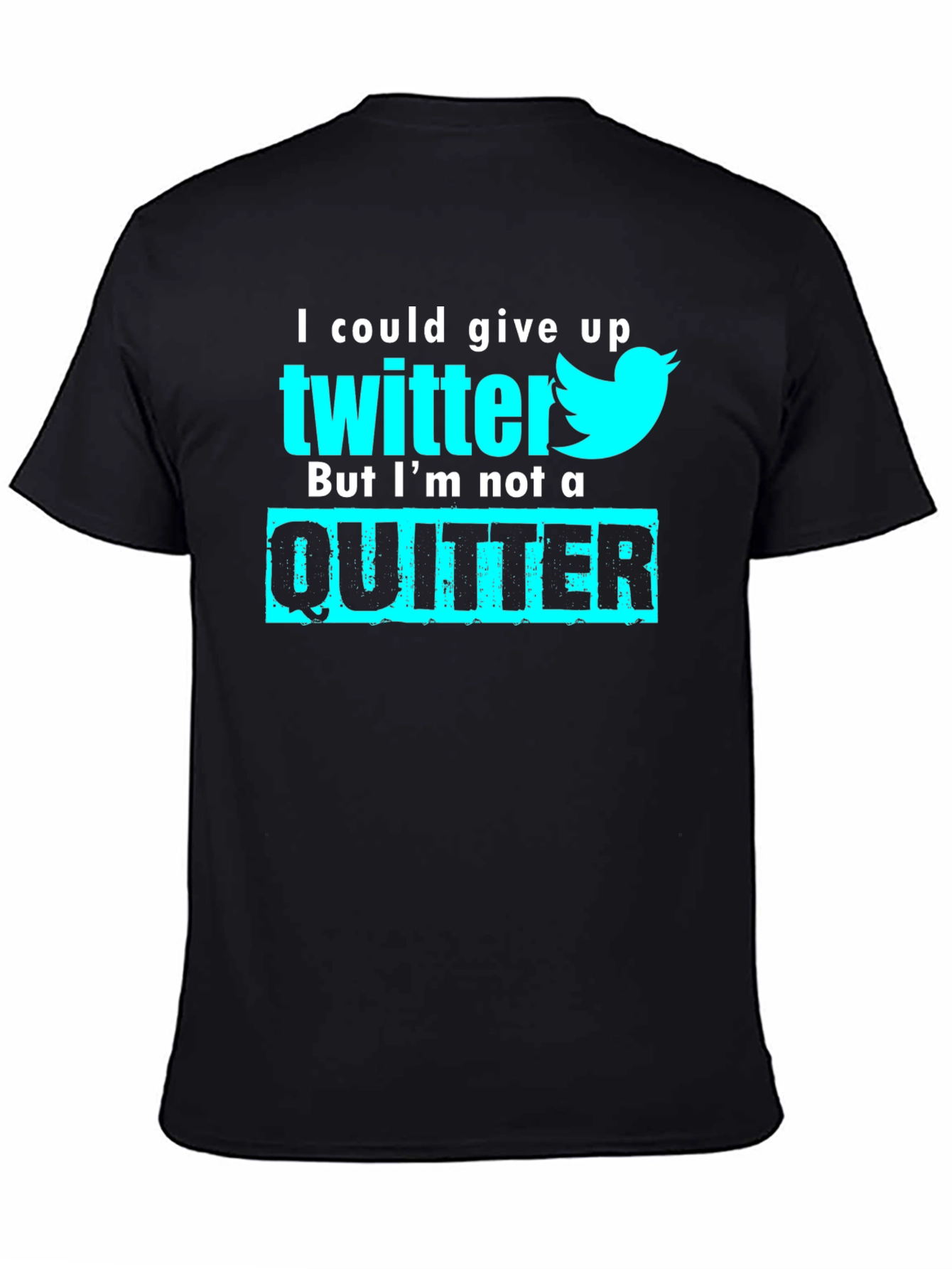 Twitter Quitter Graphic Tee