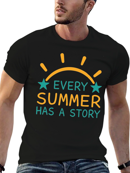 Every Summer Has A Story Graphic T-Shirt