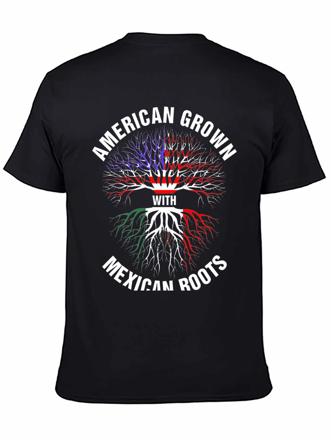 American Grown with Mexican Roots T-Shirt