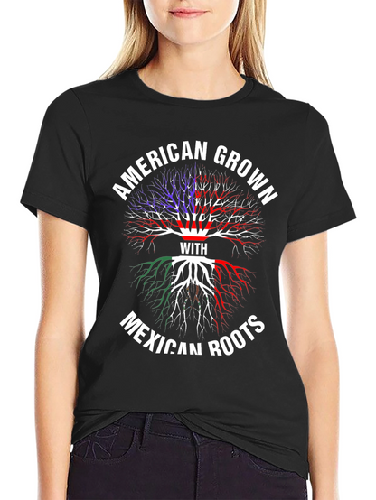 American Grown with Mexican Roots T-Shirt