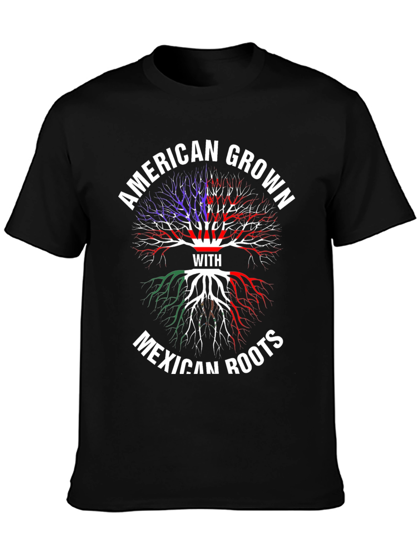 American Grown with Mexican Roots T-Shirt