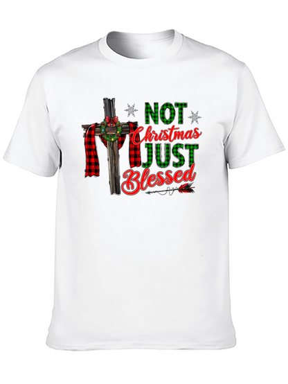 Not Just Christmas Blessed Graphic T-Shirt
