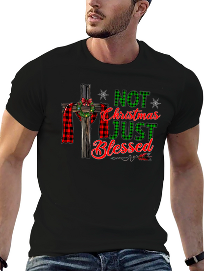 Not Just Christmas Blessed Graphic T-Shirt