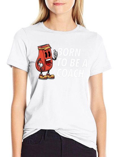 Born To Be A Coach Black T-Shirt