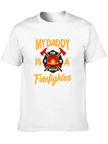My Daddy Is A Firefighter T-Shirt