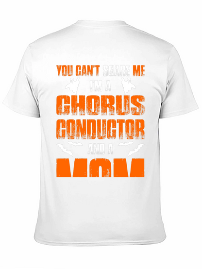 Chorus Conductor Mom Halloween T-Shirt