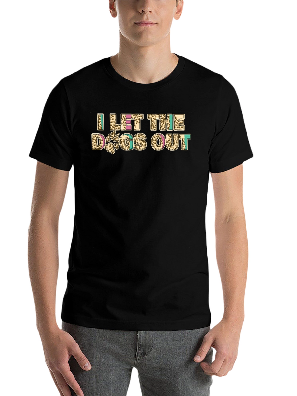 I Let The Dogs Out Novelty Graphic Tee