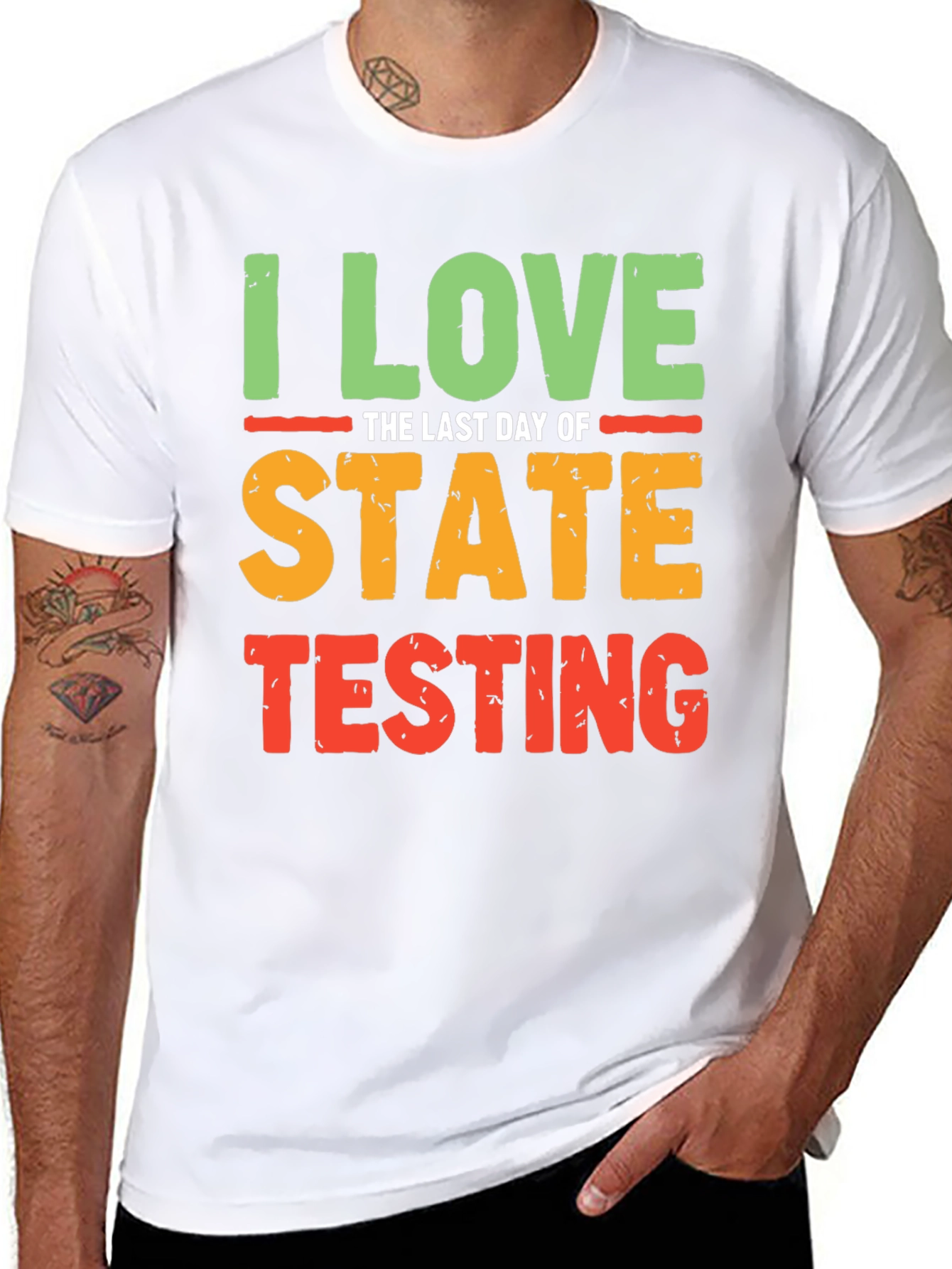I Love the Last Day of State Testing T-Shirt