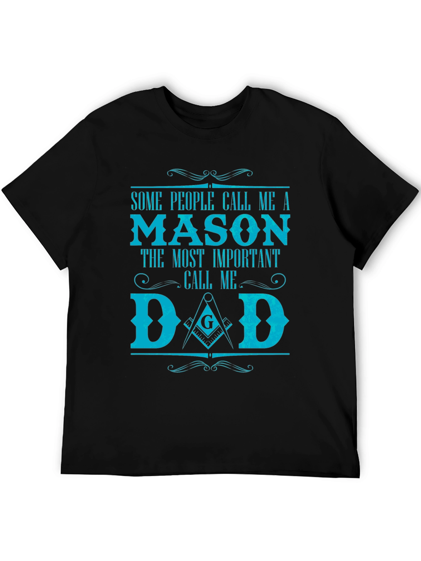 Mason Dad T-Shirt - Gift for Father