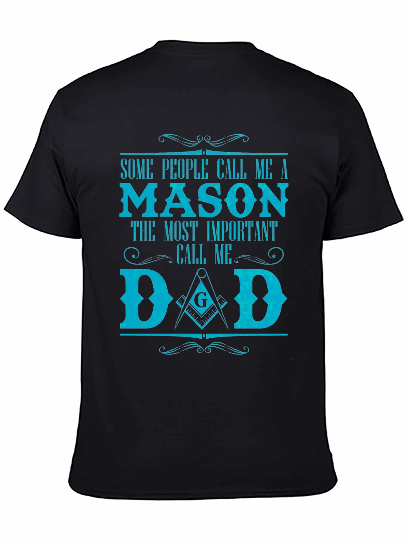 Mason Dad T-Shirt - Gift for Father