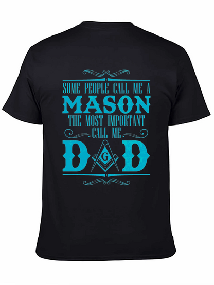Mason Dad T-Shirt - Gift for Father