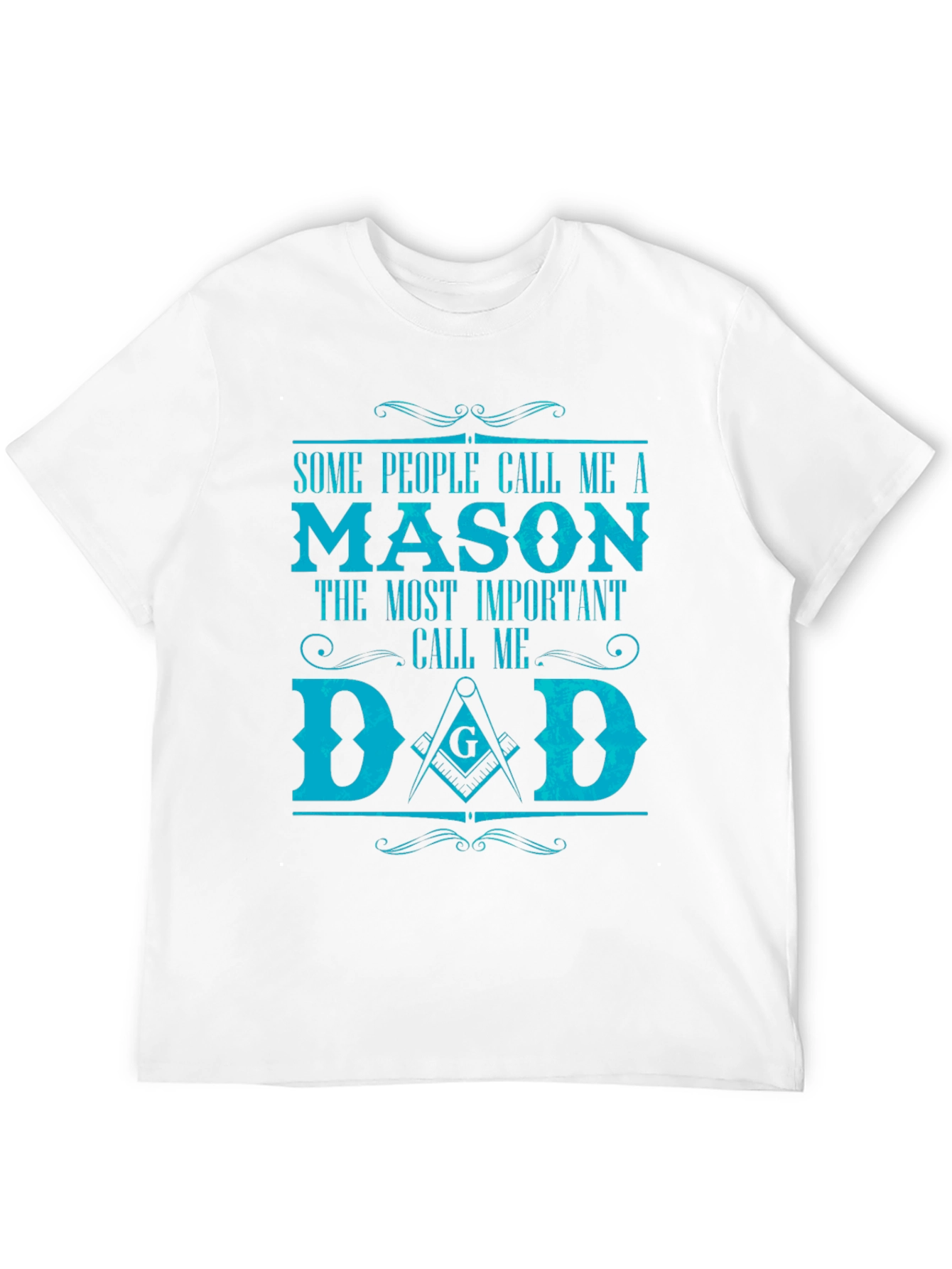 Mason Dad T-Shirt - Gift for Father