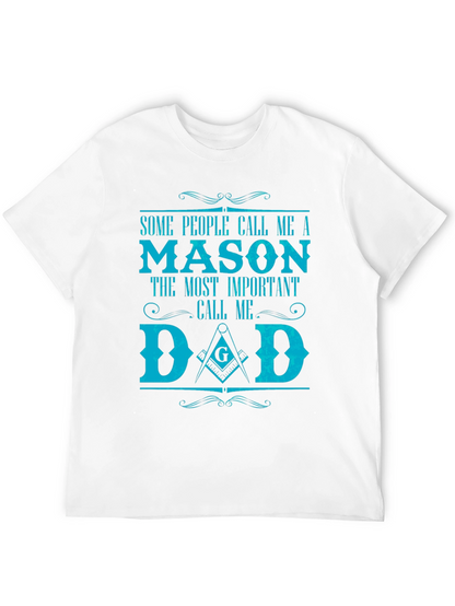 Mason Dad T-Shirt - Gift for Father