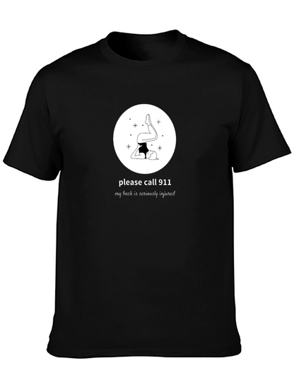 Yoga Injury Humor T-Shirt: Please Call 911