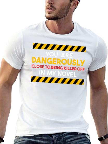 Dangerously Close Novel T-Shirt