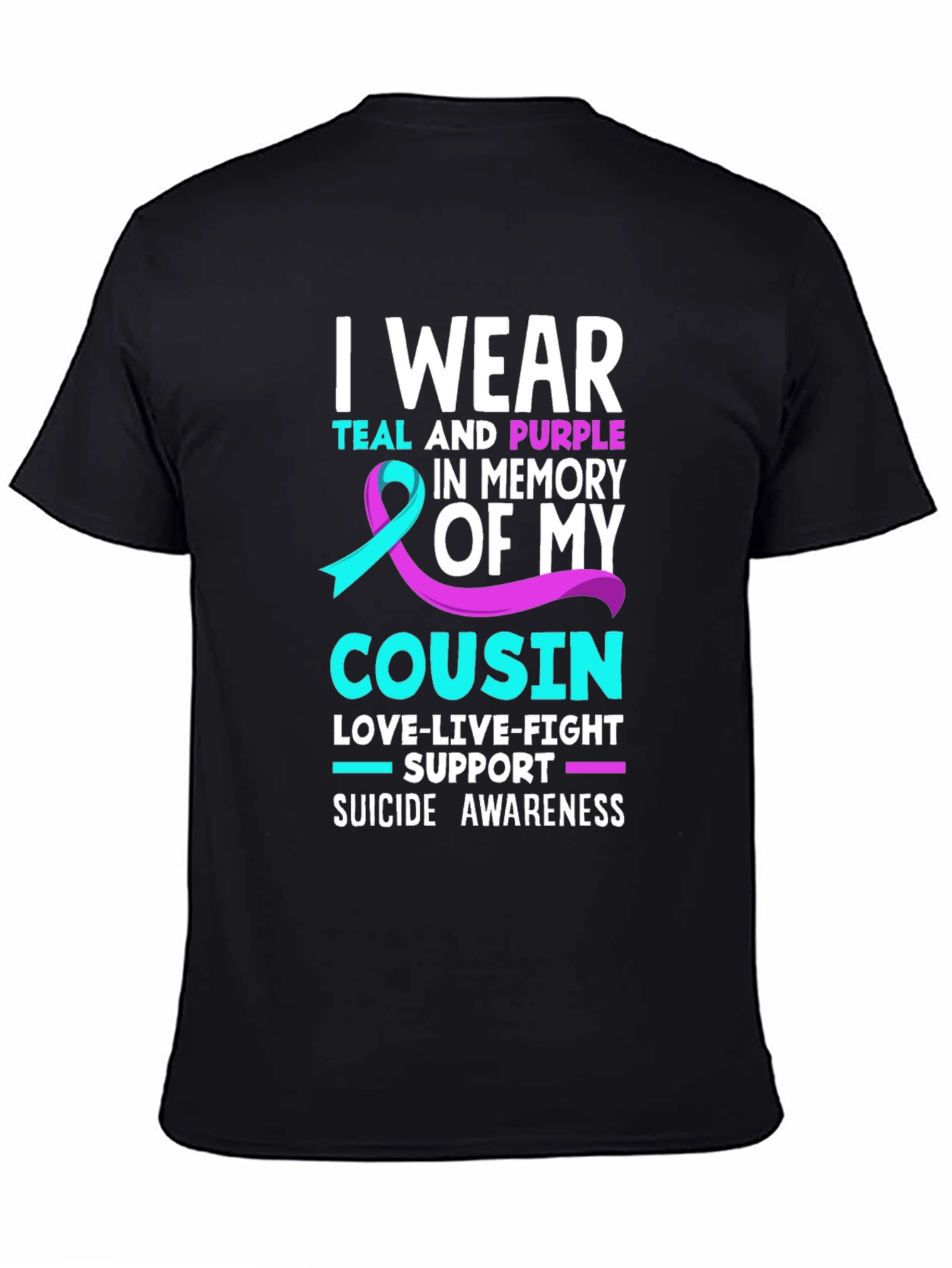 Suicide Awareness Cousin T-Shirt