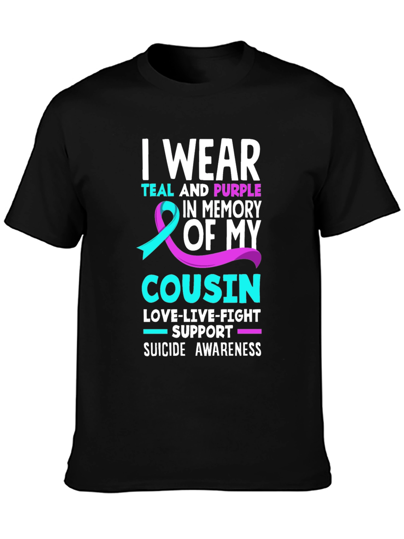 Suicide Awareness Cousin T-Shirt