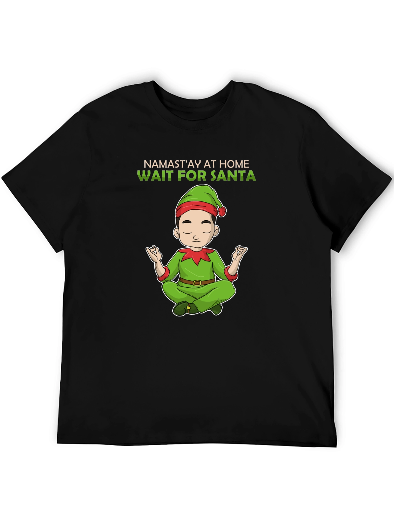 Namastay at Home Wait for Santa T-Shirt