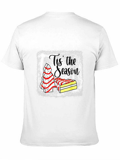 Tis The Season Christmas Dessert T-Shirt