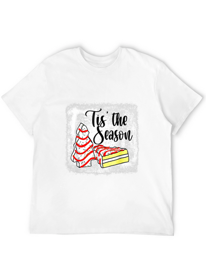 Tis The Season Christmas Dessert T-Shirt