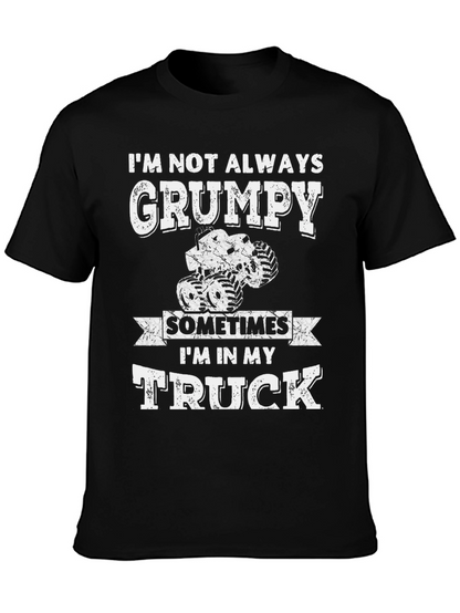 Grumpy Truck Driver T-Shirt - Black Cotton Blend