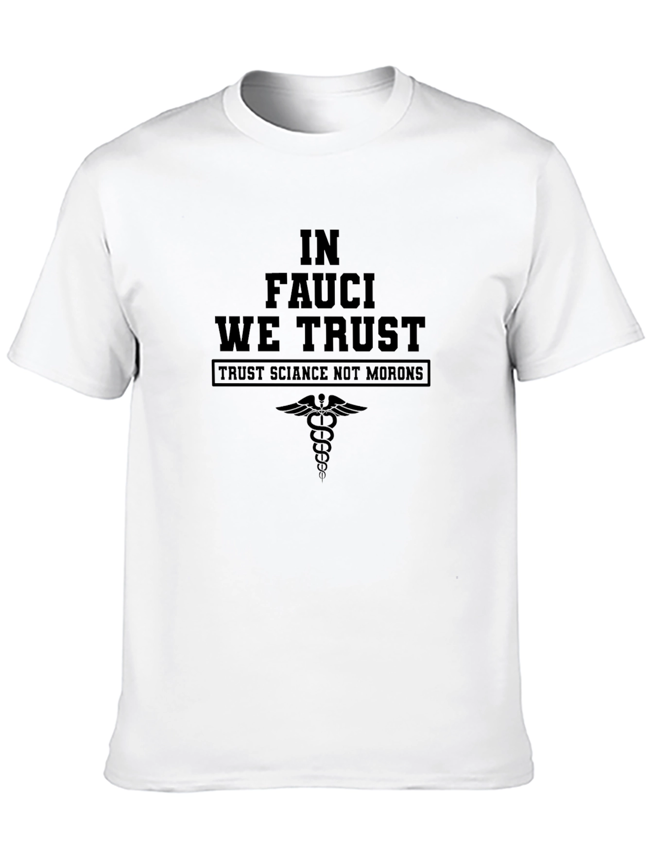 In Fauci We Trust T-Shirt - Science Advocate Tee