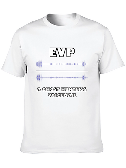 EVP Ghost Hunter Voicemail T-Shirt
