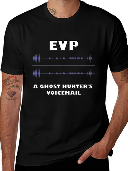EVP Ghost Hunter Voicemail T-Shirt