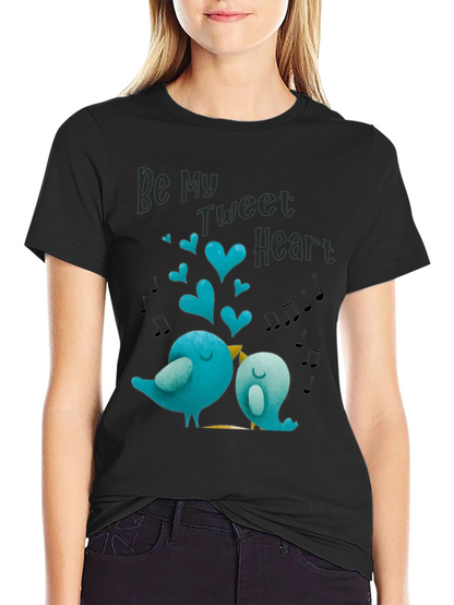 Be My Tweet Heart Valentines Day T-Shirt
