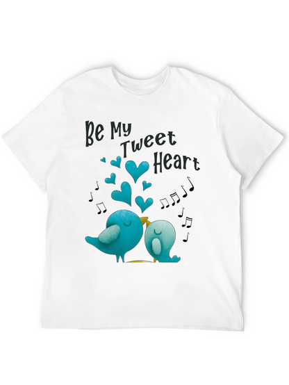 Be My Tweet Heart Valentines Day T-Shirt